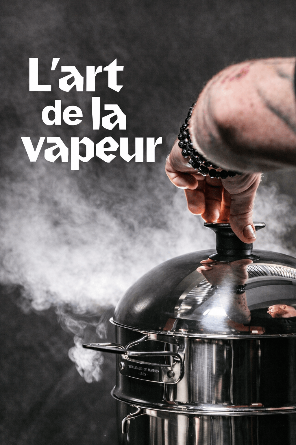 L&rsquo;ART DE LA&nbsp;VAPEUR